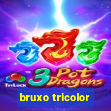 bruxo tricolor